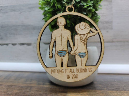 2023 Christmas Ornament | Funny | Putting It All Behind Us | Covid Ornament